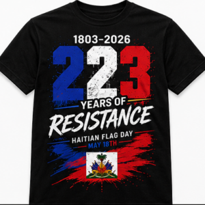 ITEM 1 – “223 YEARS OF RESISTANCE” Signature Tee